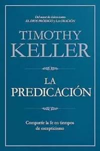 La predicación Tim Keller